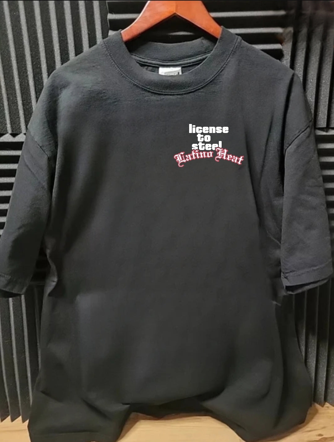 WANTED LICENCE TO STEAL LATINO HEAT ON SHAKA HEAVY GARMET DYED T SHIRT