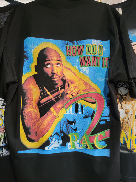 TUPAC HOW DO YOU WANT IT ON SHAKA HEAVYWEIGHT GARMET DYED T SHIRT