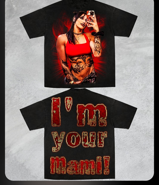 RHEA IM YOUR MAMI Jumbo print ON SHAKA HEAVYWEIGHT GARMET DYED T SHIRT Wrestling