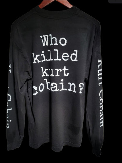 WHO KILLED KURT COBAIN LONG SLEEVE SLEEVE